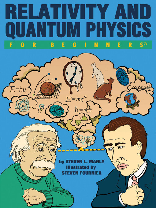 Title details for Relativity and Quantum Physics For Beginners by Steven L. Manly - Wait list